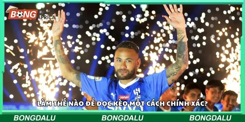 Hướng dẫn cách bắt kèo chuẩn xác