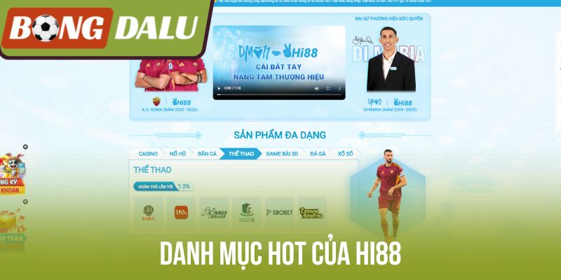 Danh mục hot của Hi88
