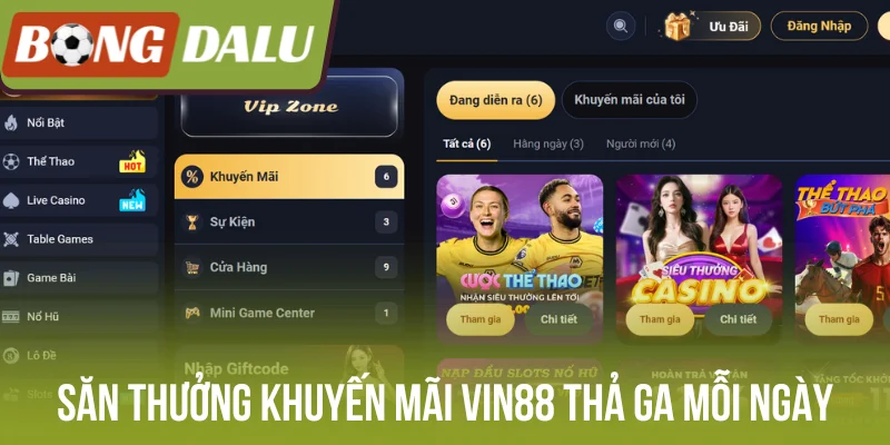 Săn thưởng khuyến mãi Vin88 thả ga mỗi ngày